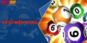 Xổ Số Miền Trung - Rực Cháy Cơ Hội Trúng Tiền Tỷ Tại NET88